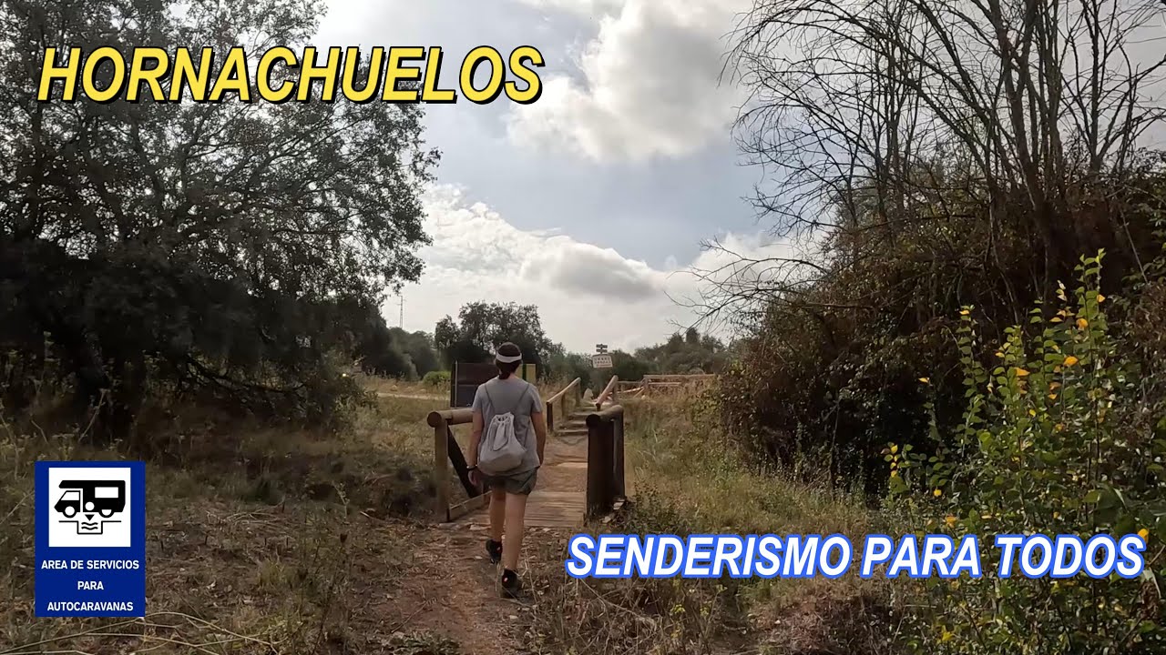 HORNACHUELOS, SENDERISMO PARA TODOS