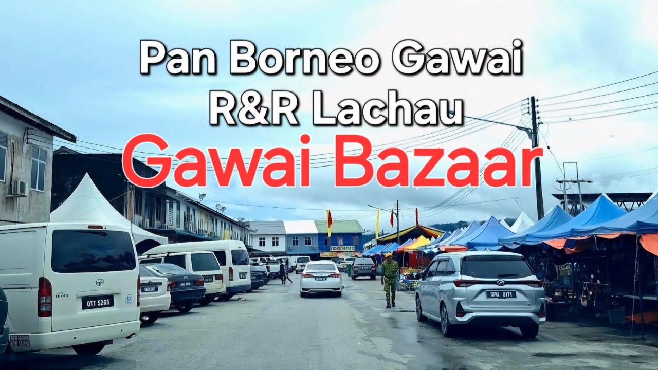 Pan Borneo Sarawak Lachau Gawai Bazaar🎶Mesti singgah berehat sambil enjoy jalan jalan gais✌️