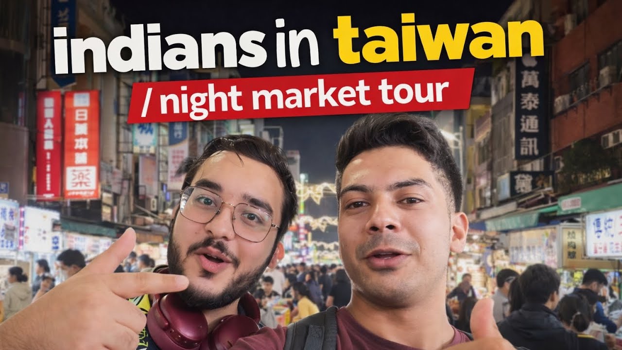 🇮🇳🇹🇼 Indians in Taiwan | Night Market Tour 🌃🍜