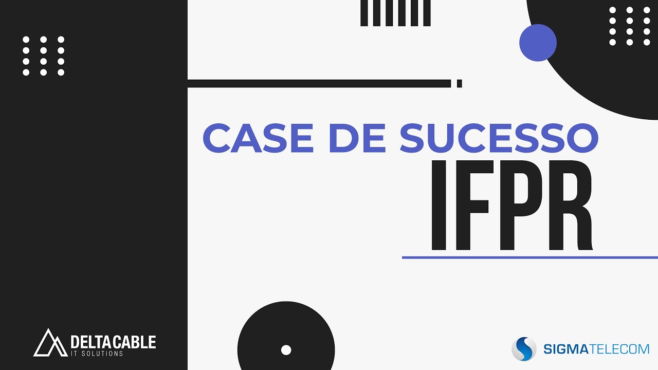 Case de sucesso - IFPR