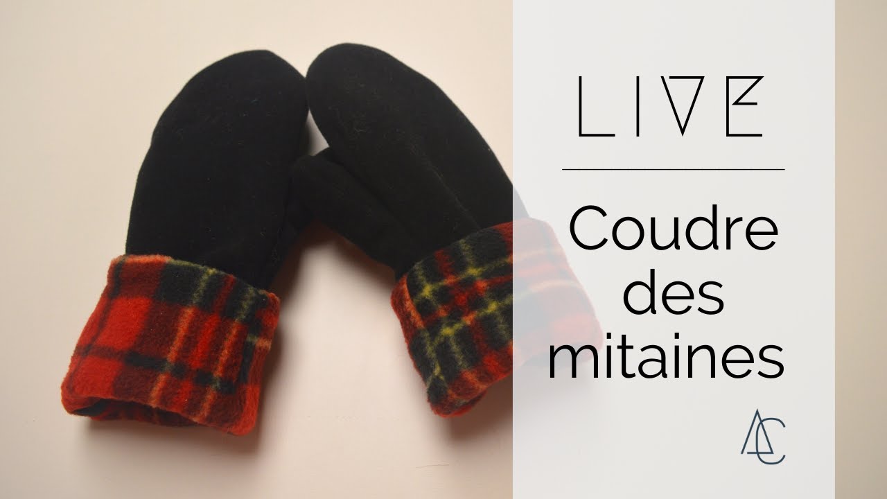 LIVE | Coudre des mitaines