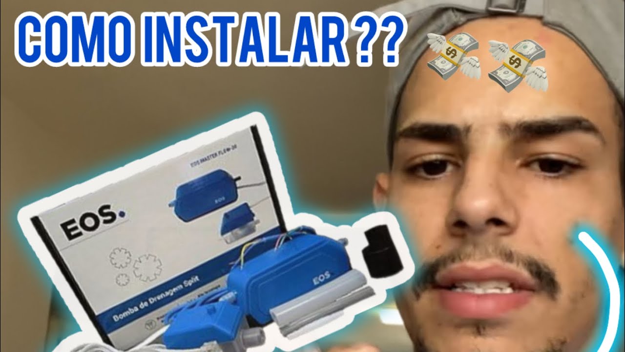 🔵 PASSO A PASSO: INSTALAR BOMBA DE DRENO EOS !!!