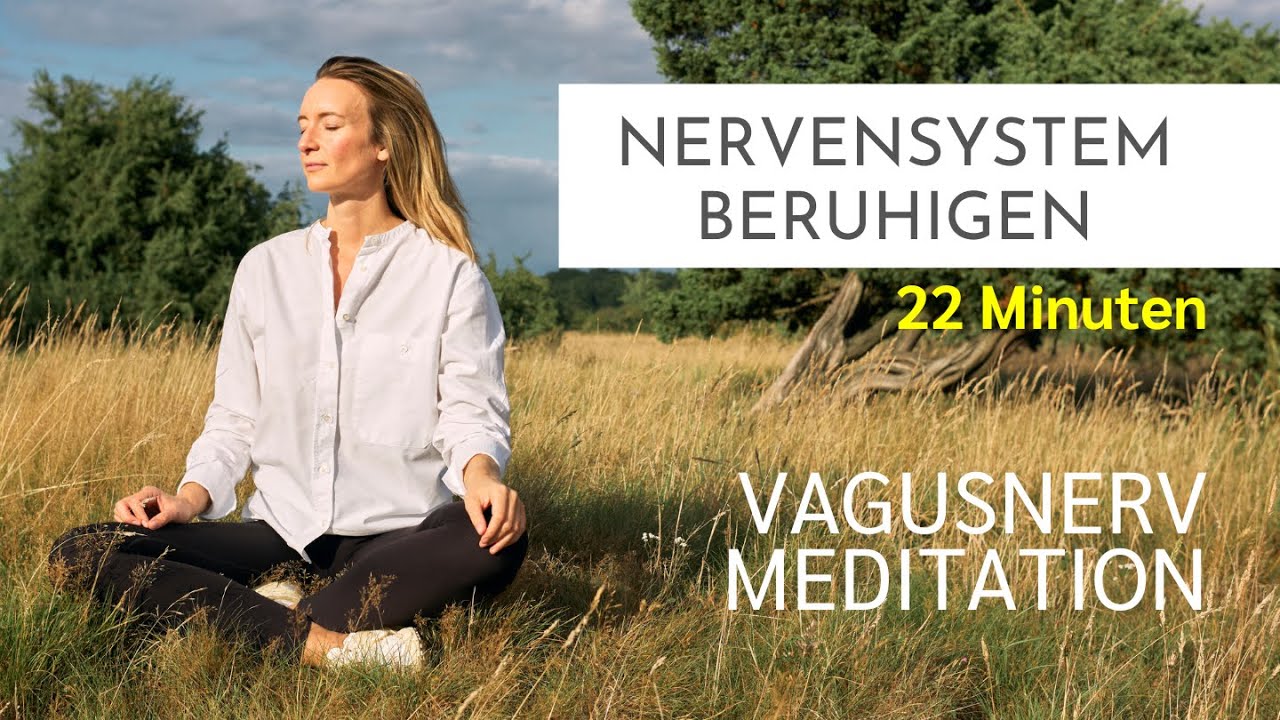 Geführte Meditation zur Beruhigung des Nervensystems | Vagusnerv aktivieren & innere Ruhe finden