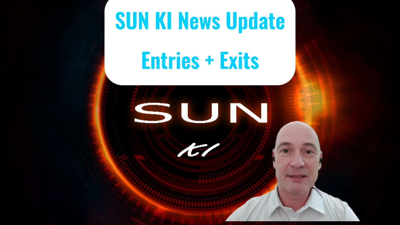 SUN KI Update ! Einstiege und Ausstiege f&uuml;r Bewegungs - und Trendhandel Trading.