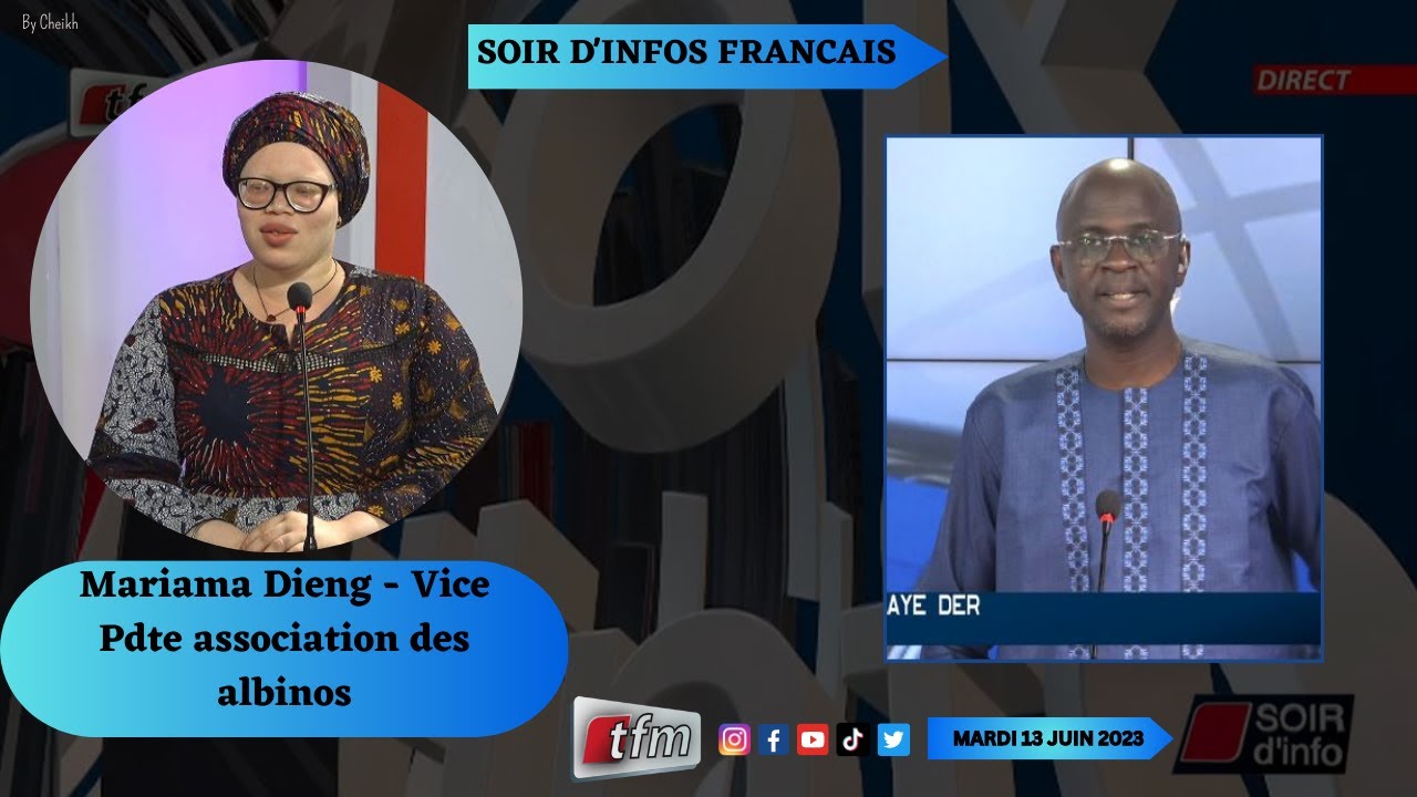 SOIR D'INFO - Fran&ccedil;ais - Pr: Abdoulaye Der - Invit&eacute;e : Mariama Dieng - 13 Juin 2023