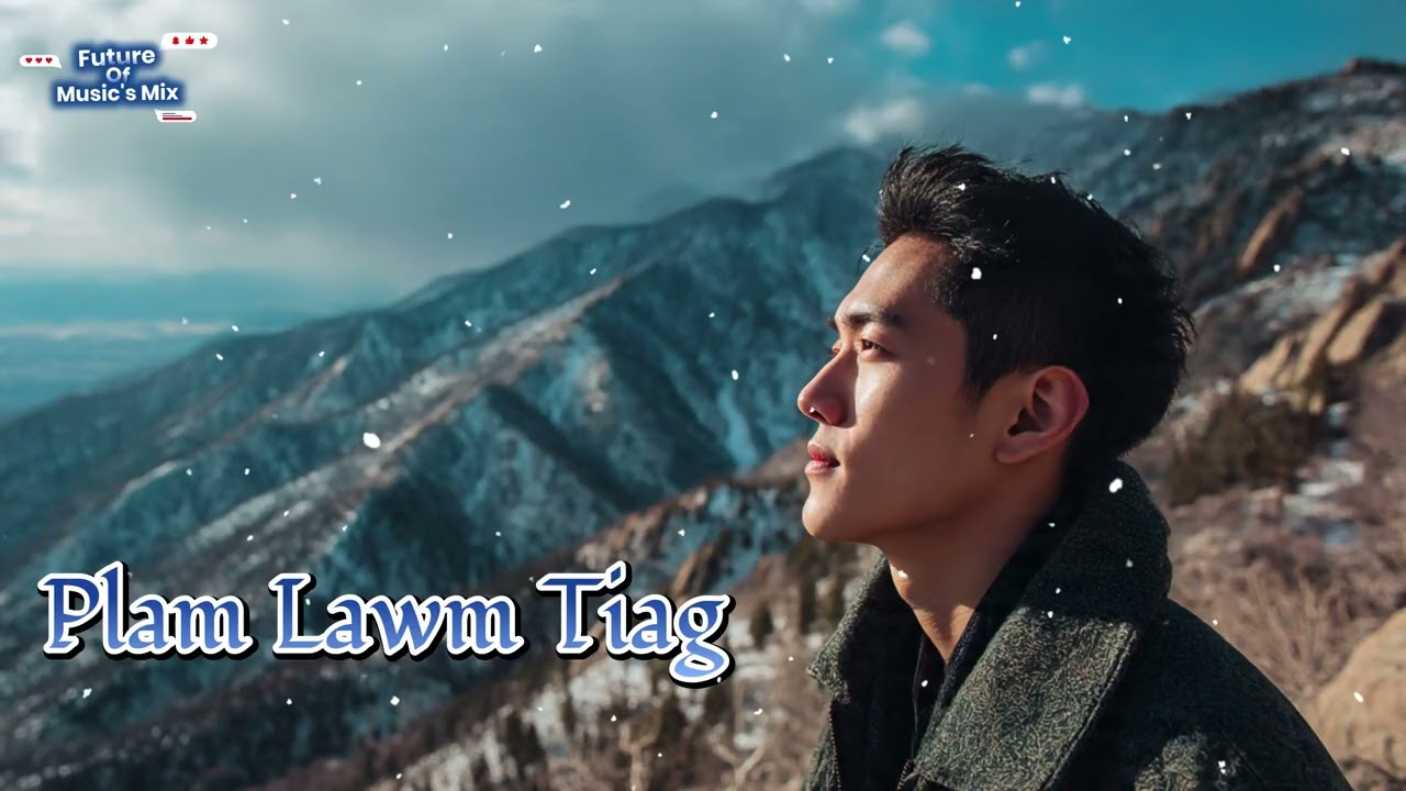 Plam Lawm Tiag - Tsua muas (Male cover by FOMM)
