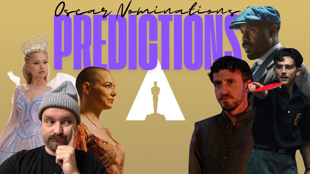 Final Oscar Nomination Predictions