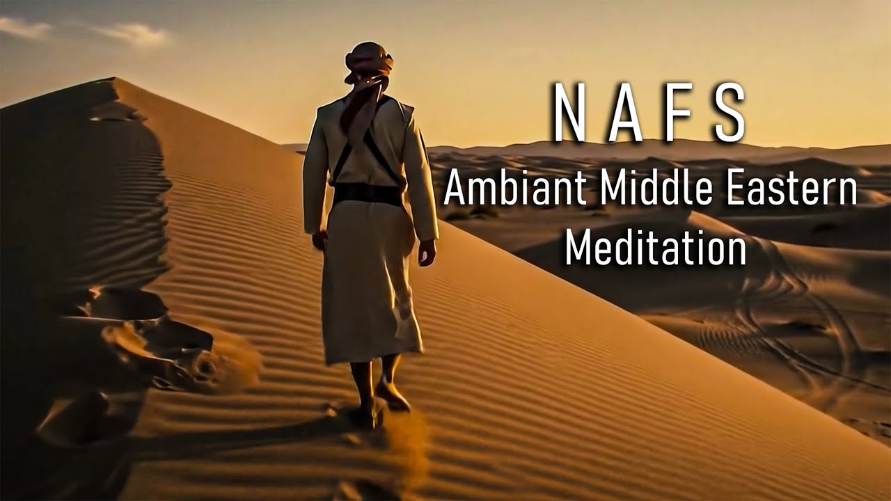 Deep Middle Eastern Meditation Music Relaxing & Ambient Arabic Background