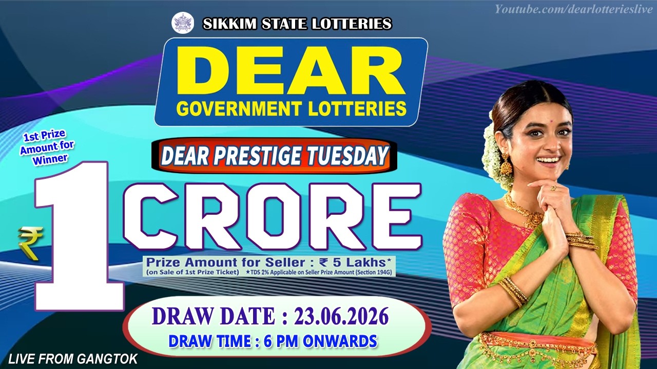 LOTTERY LIVE DEAR 6 PM 23.06.2026 SIKKIM STATE LOTTERY LIVE DRAW LOTTERY SAMBAD LIVE FROM GANGTOK