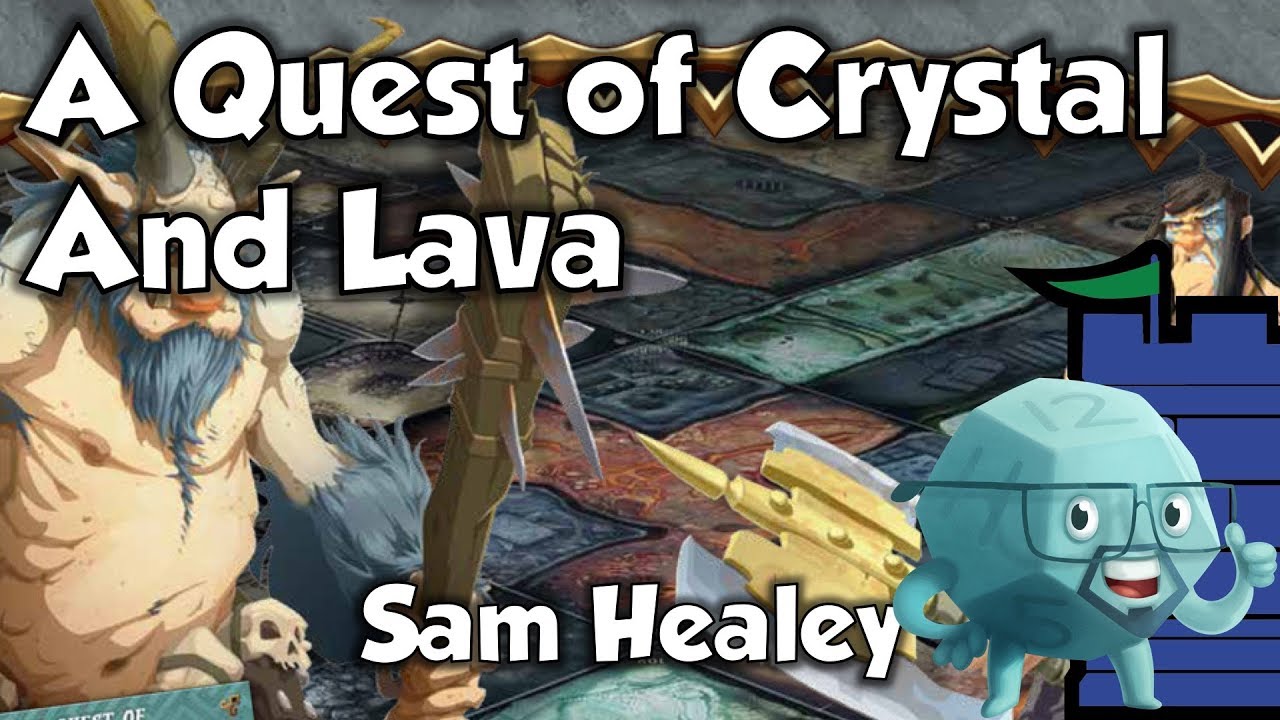 Massive Darkness: A Quest of Crystal & Lava with Sam Healey