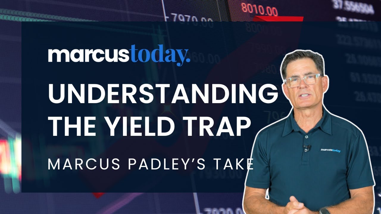 Understanding the Yield Trap