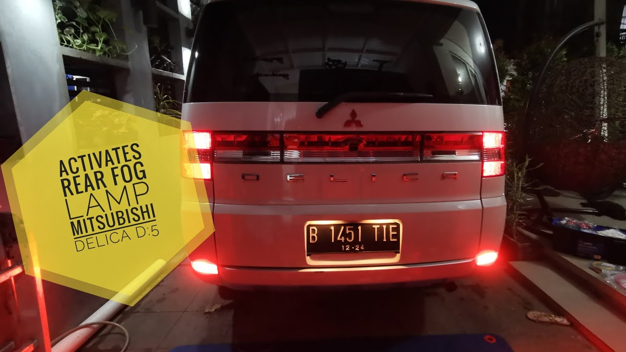Mitsubishi Delica D:5 - Rear Fog Lamp Upgrade