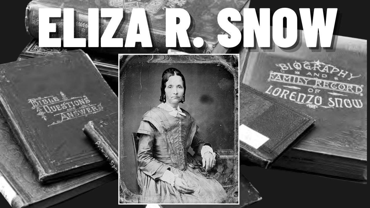 Eliza R. Snow: More Than a Poet