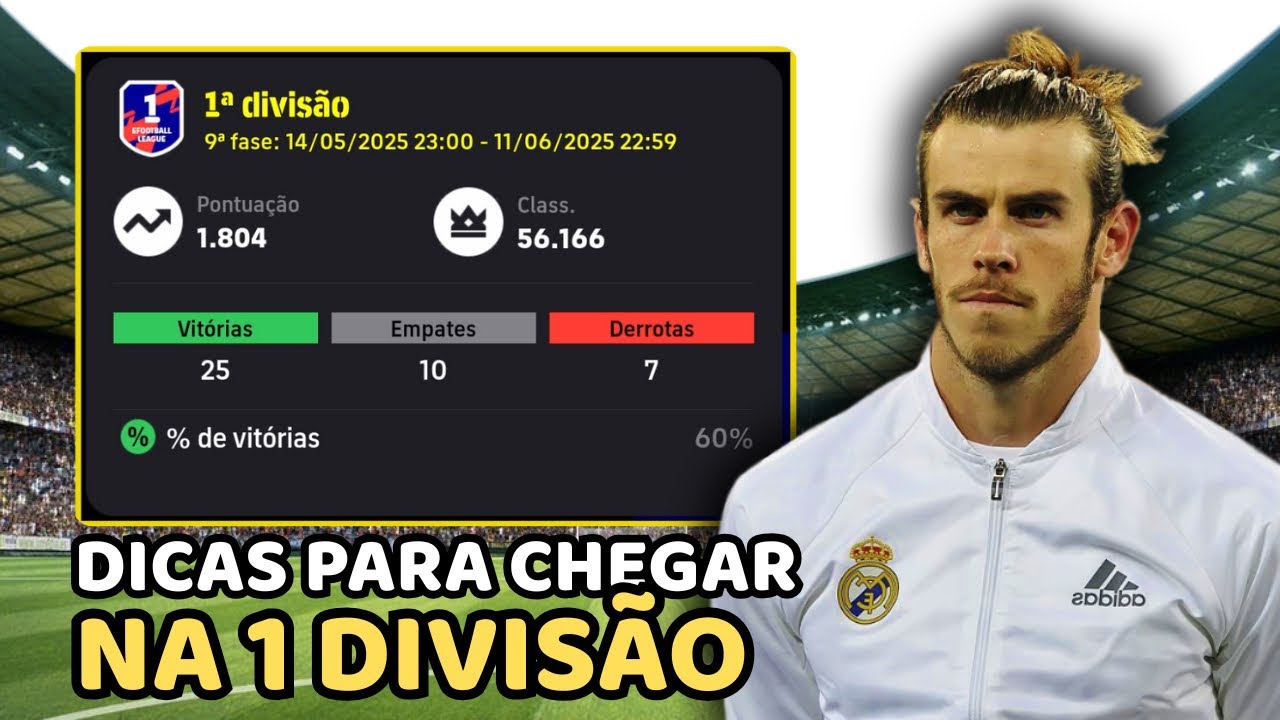 05 DICAS PARA CHEGAR NA 1 DIVISÃO NO EFOOTBALL MOBILE | TUTORIAL