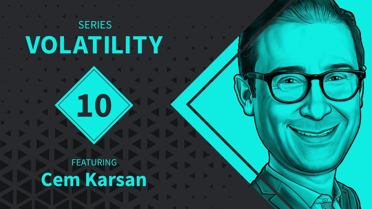 Why We All Need Volatility | Volatility Series #10 | feat. Cem Karsan