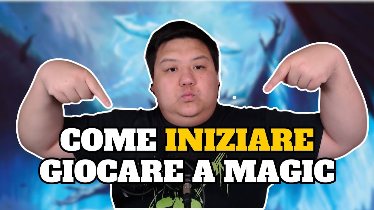 COME INIZIARE A GIOCARE A MAGIC SIA COMPETITIVO CHE FOR FUN | MTG ITALIA | FLUSSO DI COSCIENZA