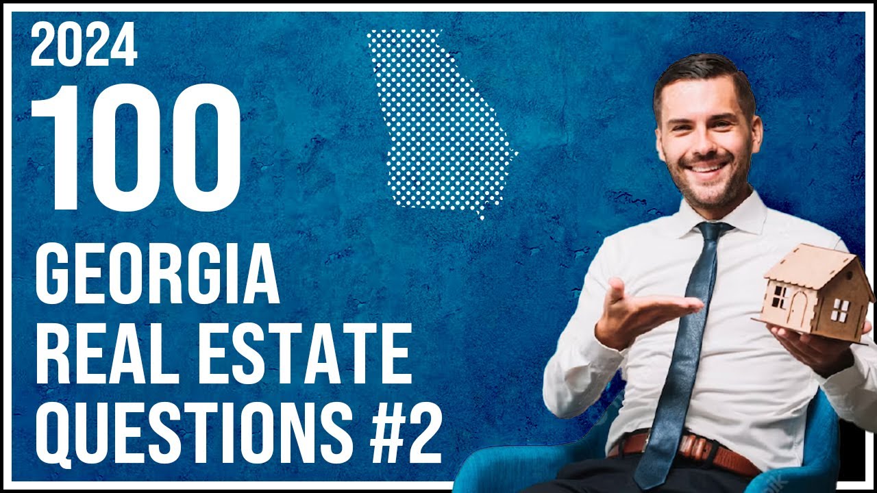Georgia Real Estate Exam 2 2024 (100 Questions with Explained Answers)