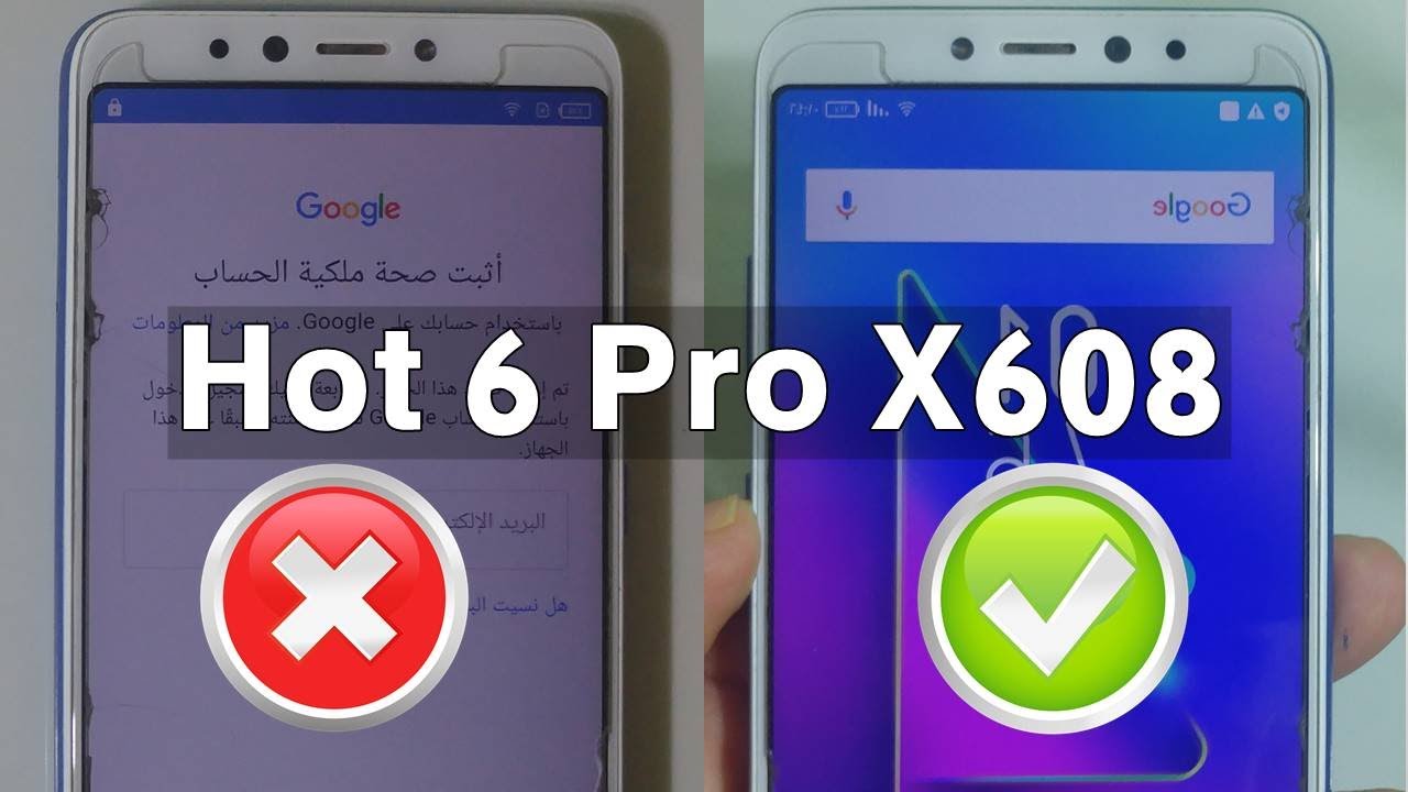 حل نهائي مشكلة تخطي حساب جوجل Infinix  Hot 6 Pro X608 بدون كمبيوتر 2020