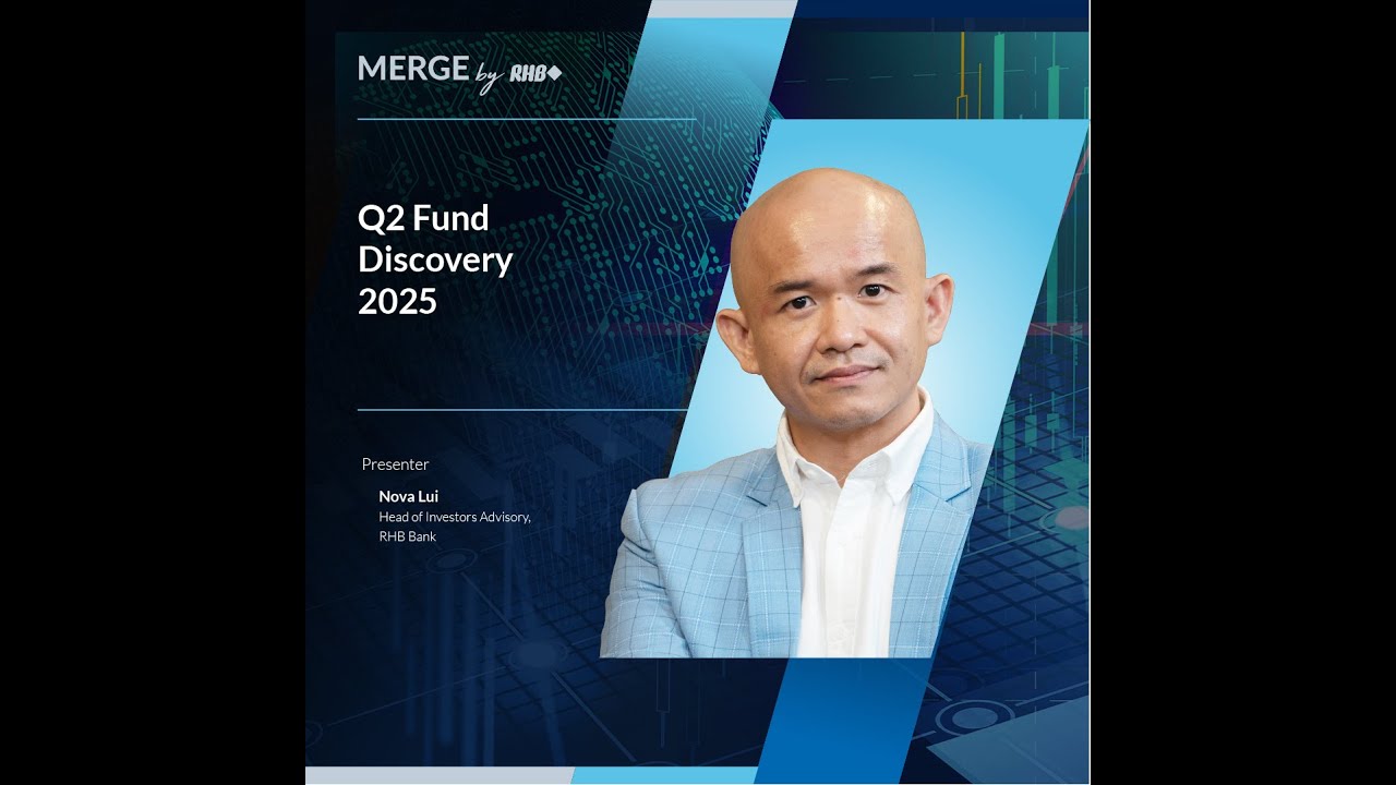 MERGE by RHB: Q2 Fund Discovery 2025