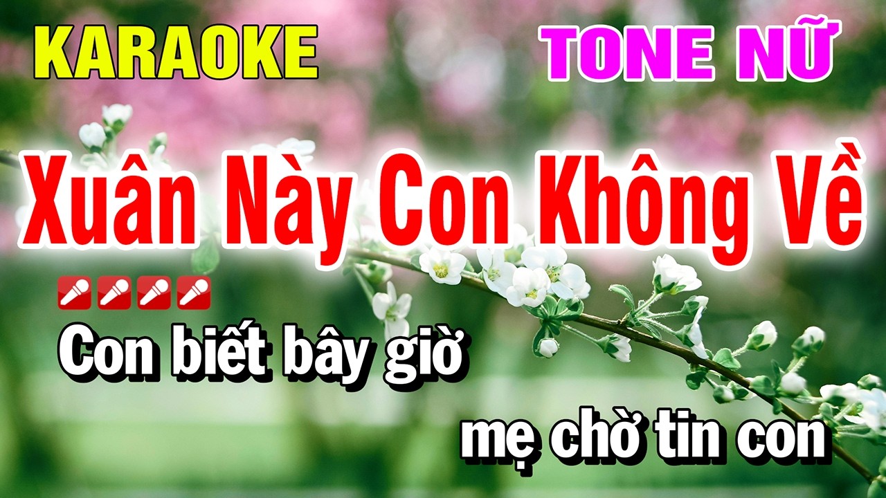 Xuân Này Con Không Về Karaoke Tone Nữ Nhạc Sống Dễ Hát | Nguyễn Linh