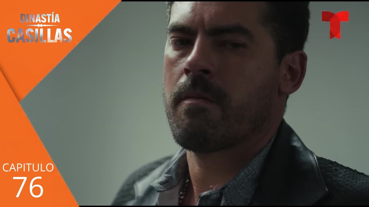 DINASTÍA CASILLAS CAPÍTULO 76 🔥 LA MENTIRA QUE DESATA LA GUERRA TOTAL