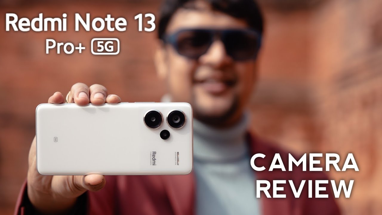 Redmi Note 13 Pro + Camera Test | Good Phone Poor Camera |