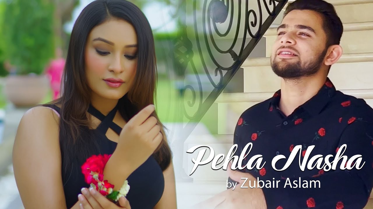 Pehla Nasha by Zubair Aslam
