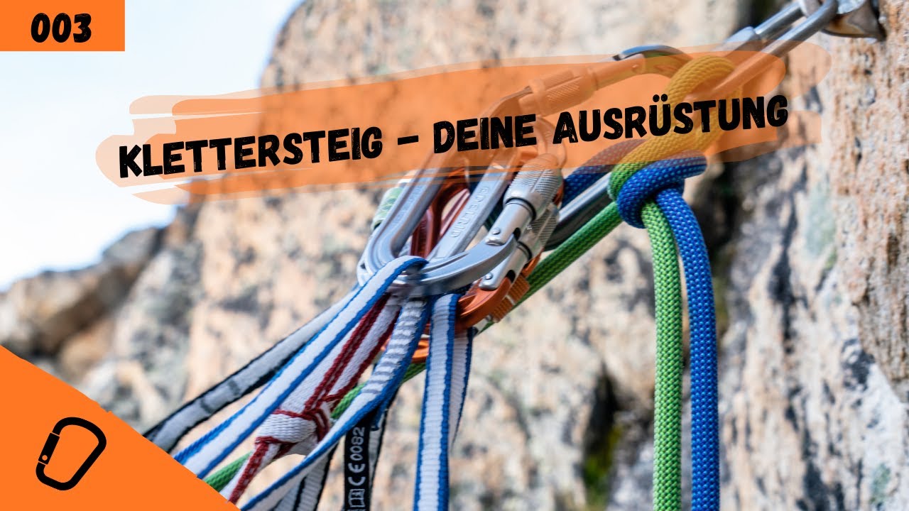 Klettersteig | Deine Ausr&uuml;stung | Ausr&uuml;stung im Bergsport