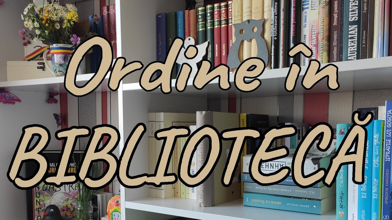 Facem ordine în bibliotecă/ Dupa ce criterii aranjez cărțile