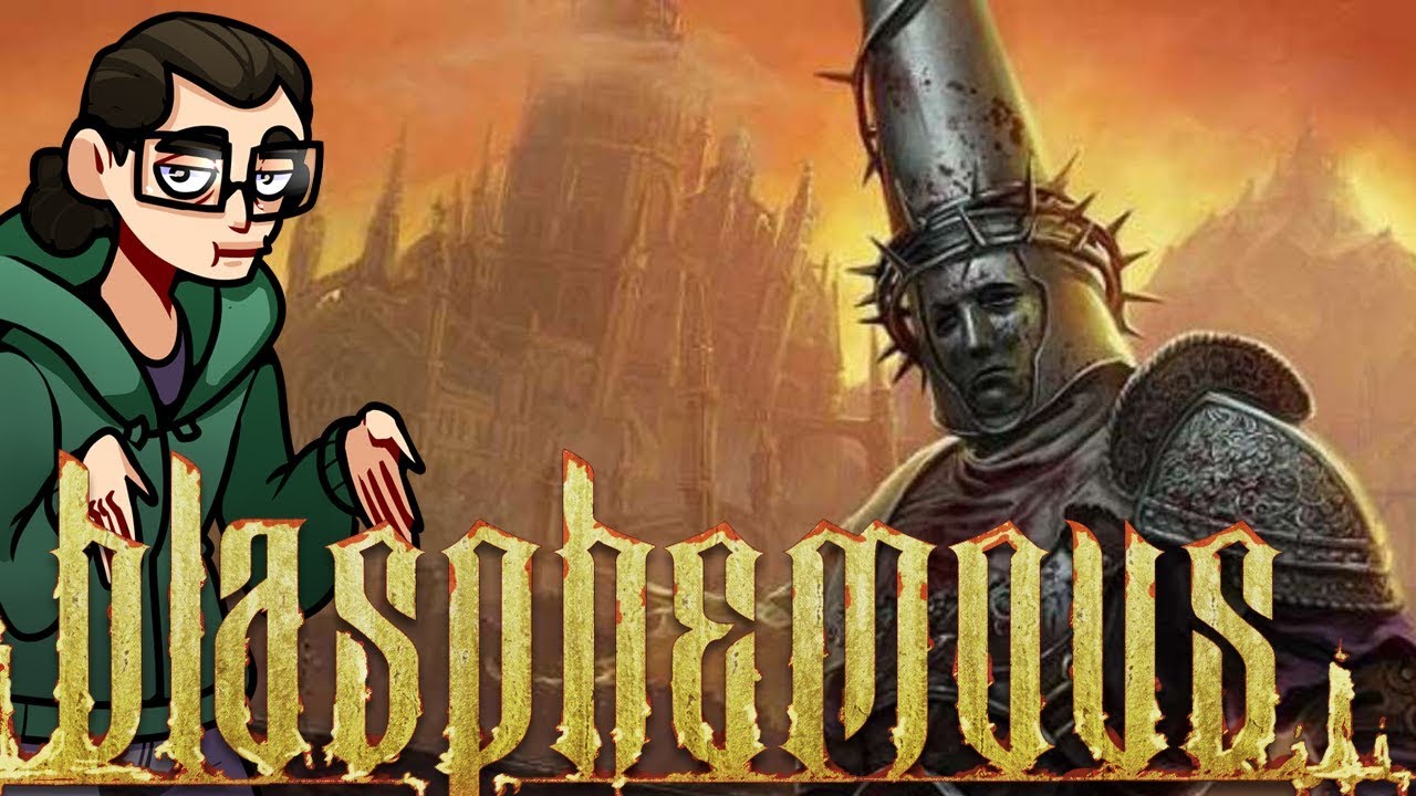 The Blasphemous Review