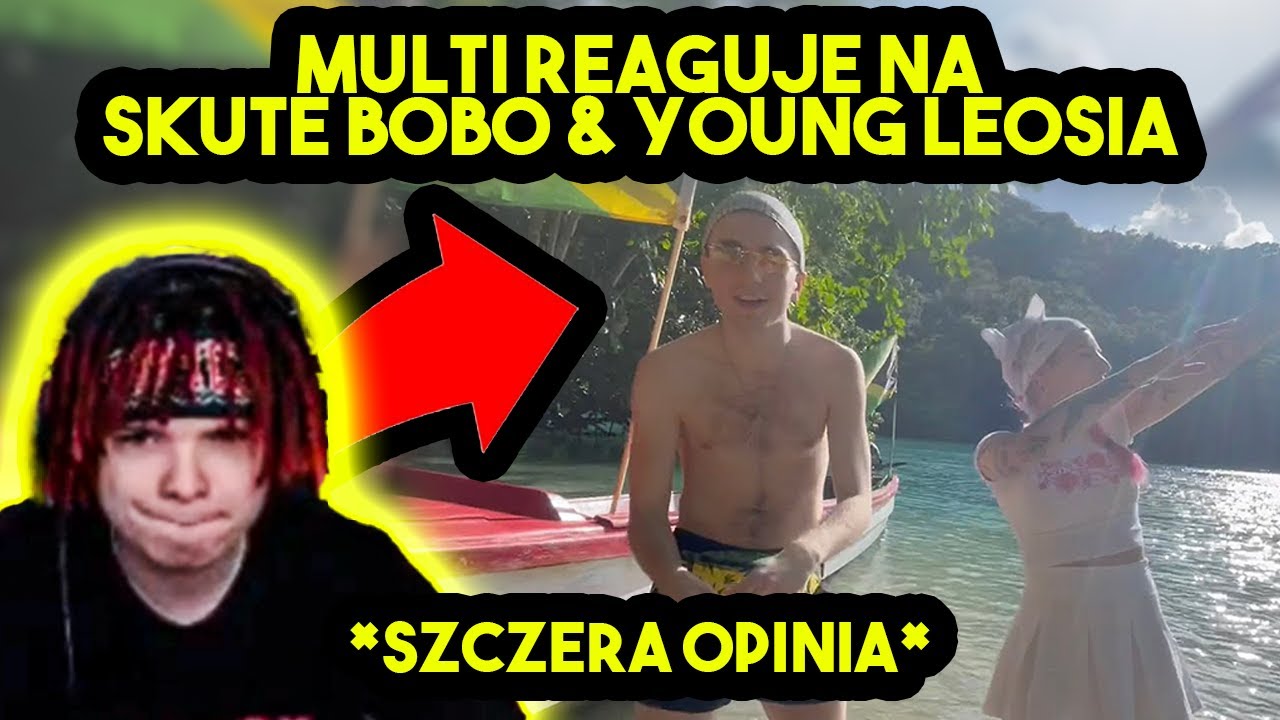 MULTI reaguje na SKUTE BOBO & YOUNG LEOSIA - CICHO | WYSPA NADZIEI | KC *szczera opinia*