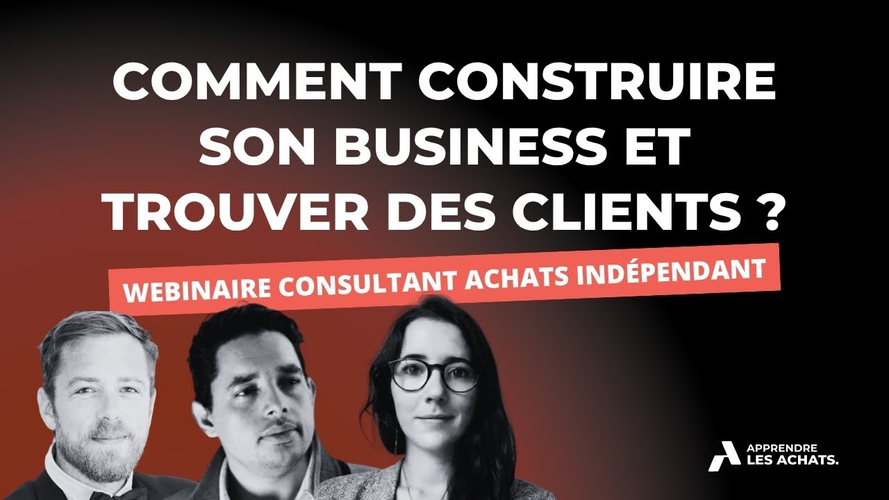 Freelance achats, comment construire son business et trouver des clients ?