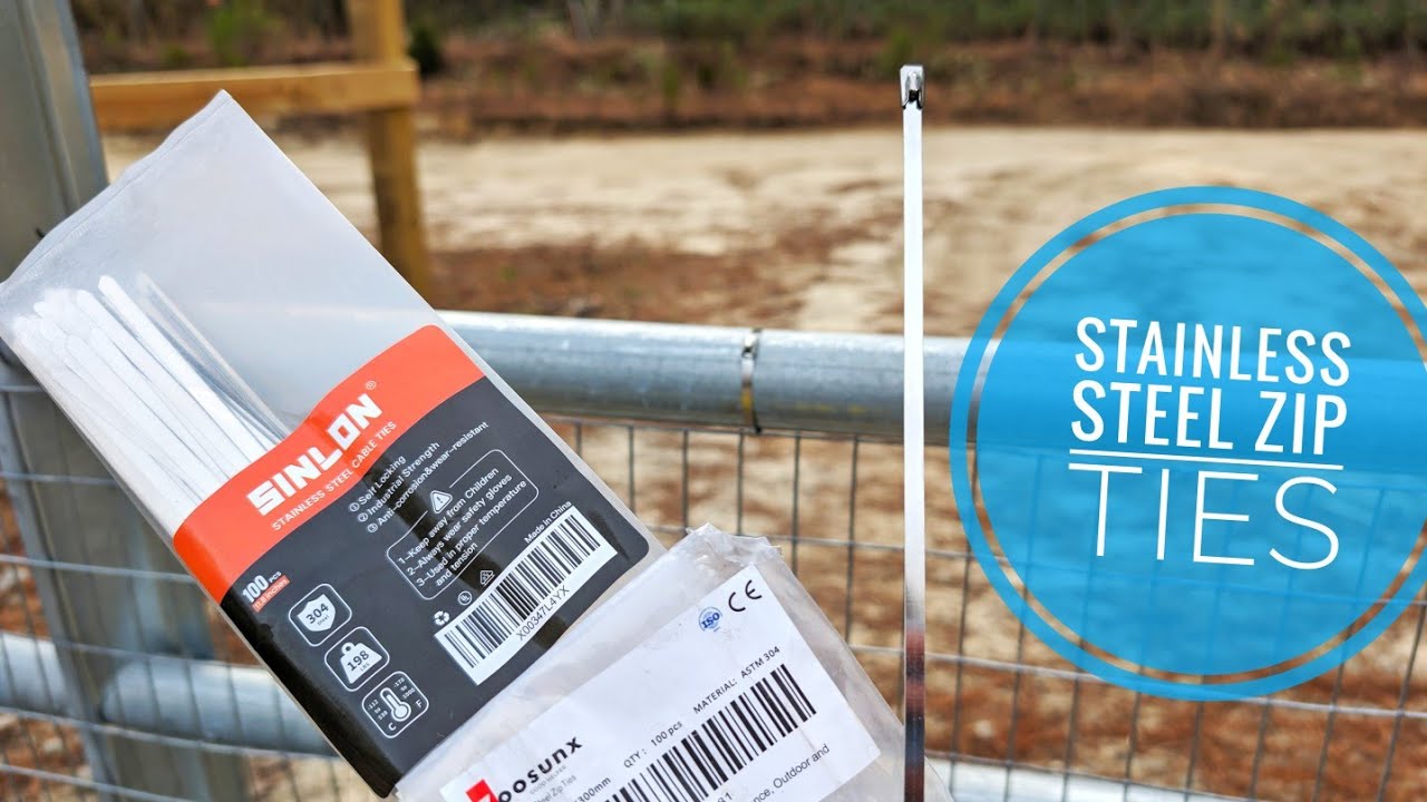 Project Homestead: Stainless Steel Zip Ties for Fencing