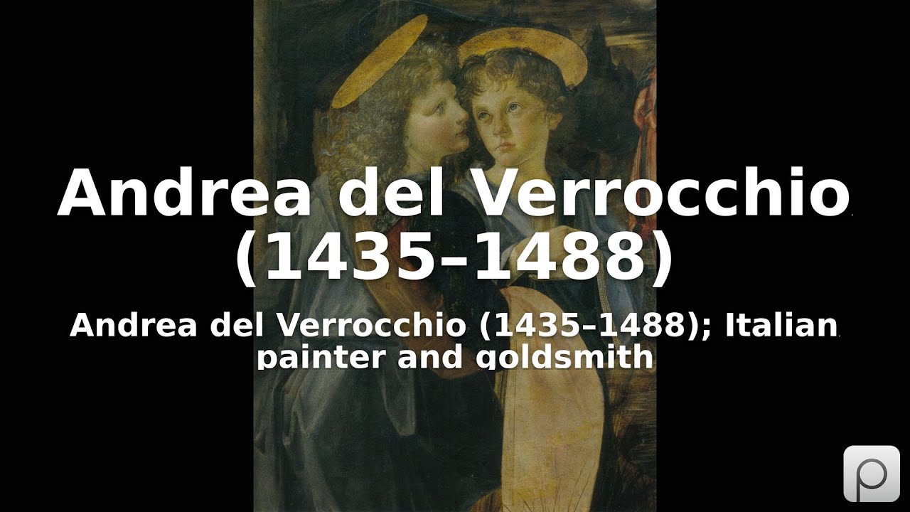 Andrea del Verrocchio (1435&ndash;1488). Find public domain images of Andrea del Verrocchio (1435&ndash;1488)...