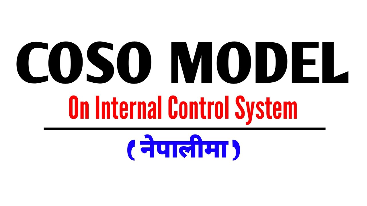 COSO Model on Internal Control System | COSO Framework | COSO Model in Nepali | CRIME | ERM