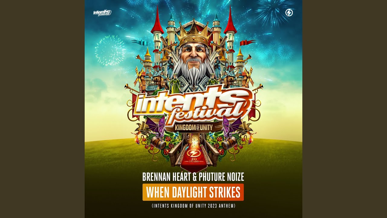 When Daylight Strikes (Intents Kingdom of Unity 2023 Anthem)