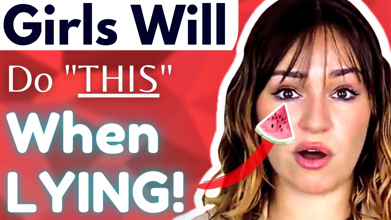 Girls Do THIS When Lying To A Man (OMG)