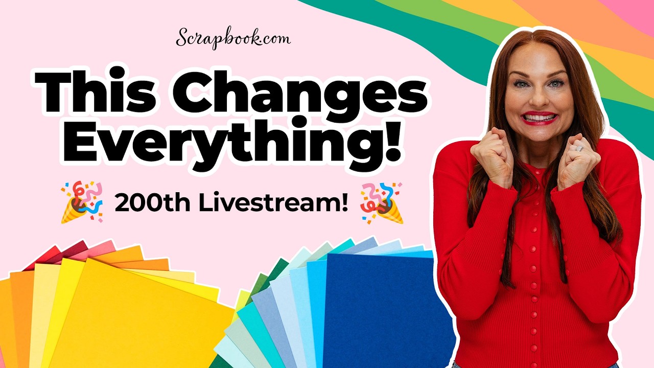 NEW Scrapbook.com Cardstock is HERE! 🚨 200th Livestream Celebration!