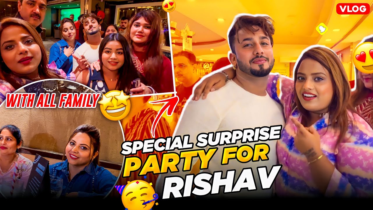 SPECIAL SURPRISE PARTY FOR RISHAV @Chaatechugli @rishavverma387
