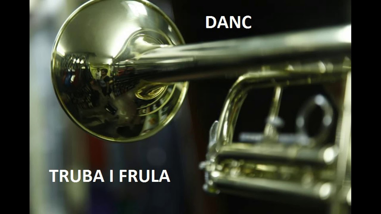 DANC TRUBA I FRULA