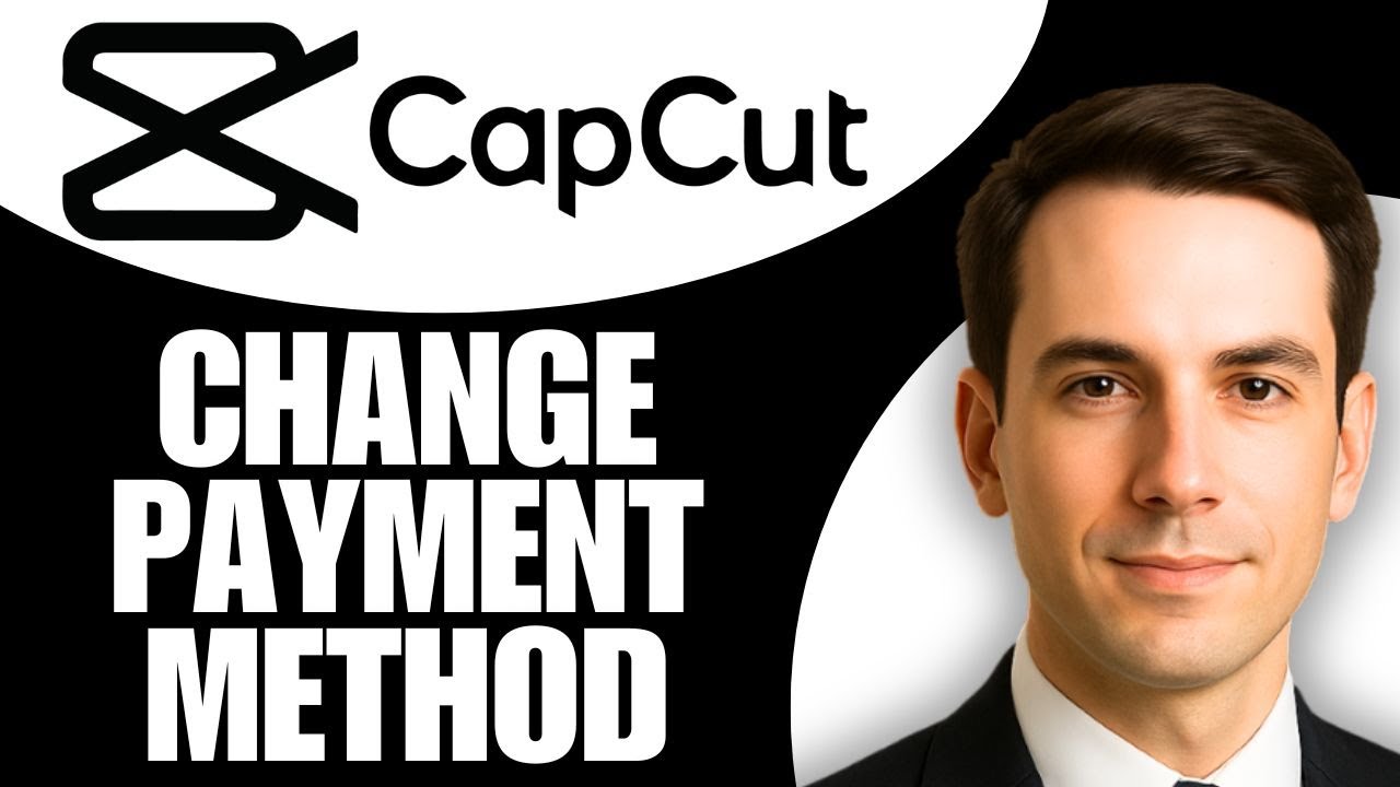 How To Change Payment Method On Capcut