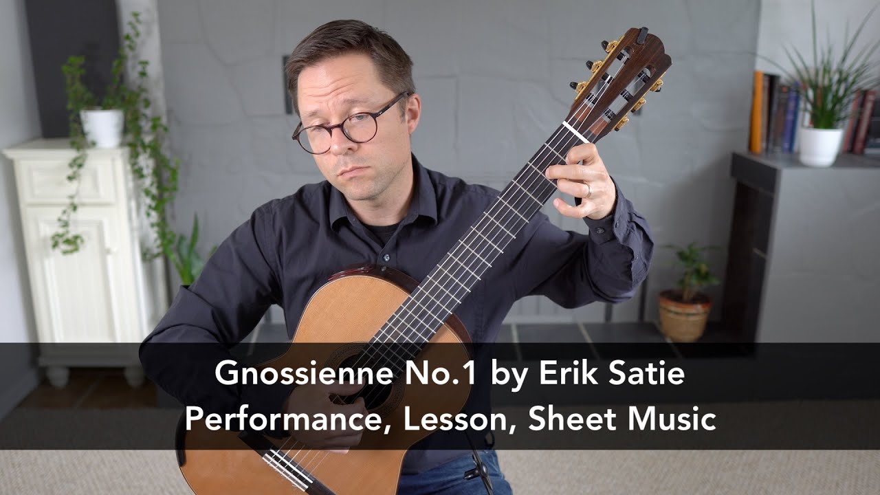 «Gnossienne No.1» Эрика Сати и урок для классической гитары