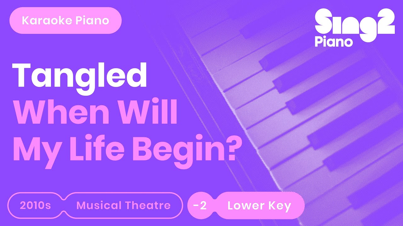When Will My Life Begin? - Tangled | Mandy Moore (Lower Key) Piano Karaoke