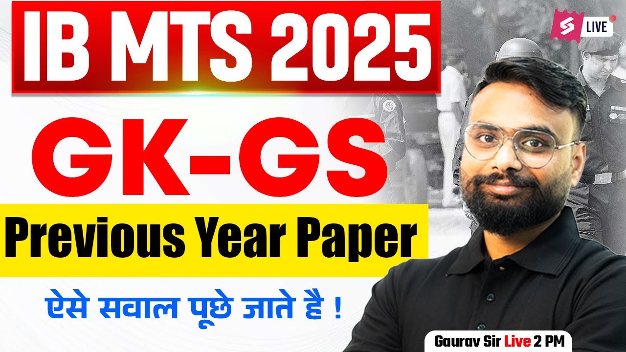 IB MTS Previous Year Question Paper | IB MTS GK GS PYQ Marathon 2025 | by Gaurav Sir | Testbook