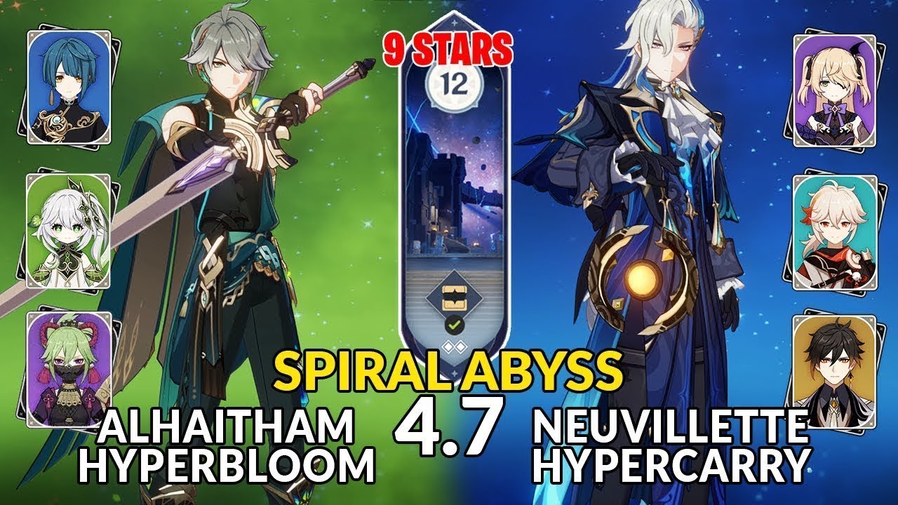 4.7 Spiral Abyss│Alhaitham Hyperbloom & Neuvillette Hypercarry | Floor 12 - 9 Stars | Genshin Impact