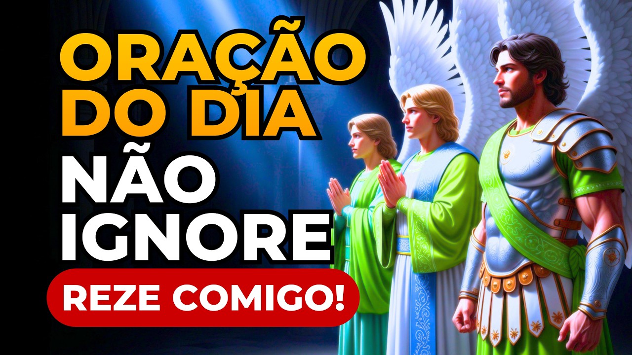 MILAGRE Imediato: Os 3 Arcanjos Restauram SAÚDE — Reze Comigo