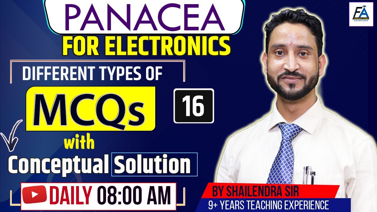 #16 I ELECTRONICS MCQS WITH CONCEPTUAL SOLUTION / PANACEA FOR ELECTRONICS  BY SHAILENDRA SIR