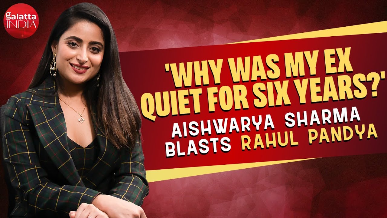 Aishwarya Sharma's 1ST CHAT on fight with Ankita & Munawar, shouting at Neil & ex BF Rahul's comment