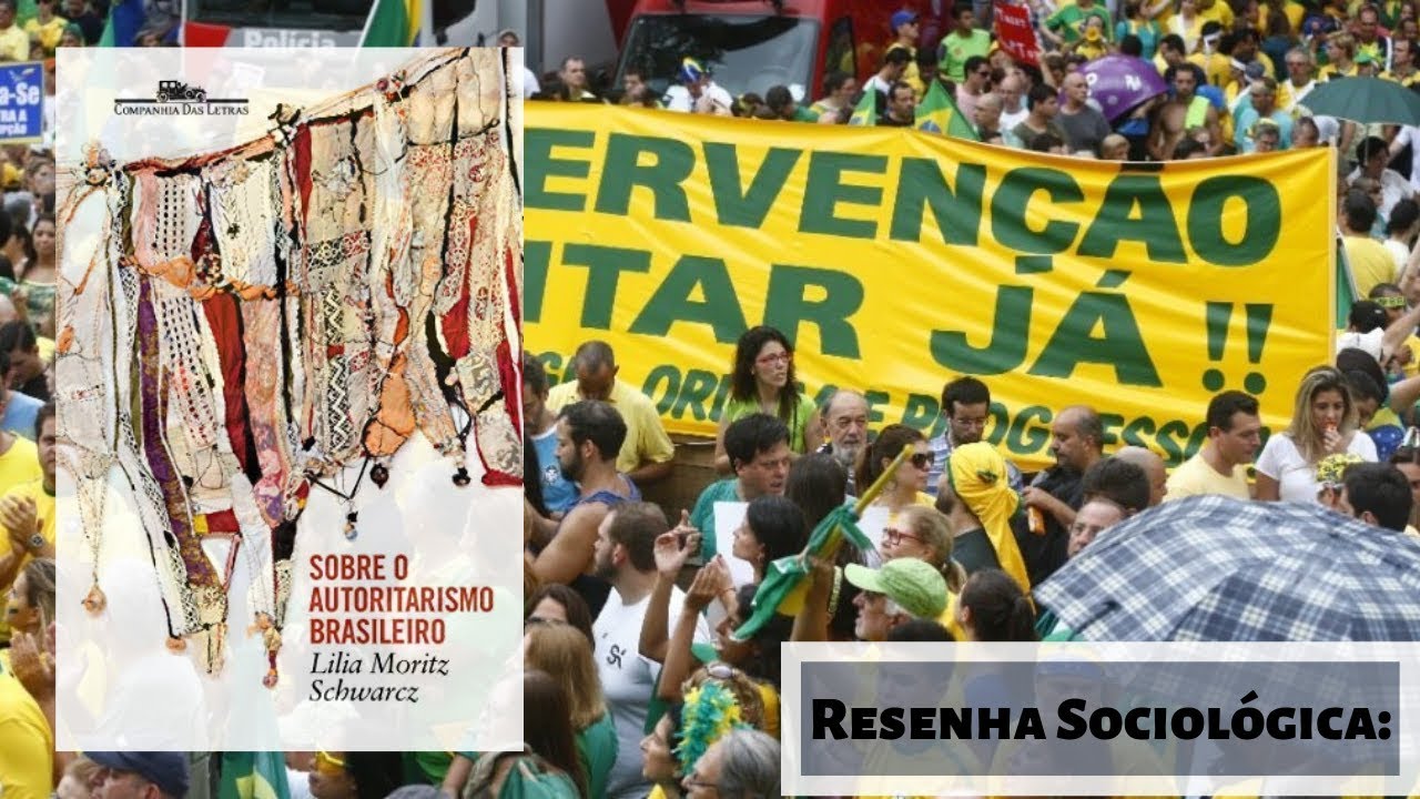 Sobre o autoritarismo brasileiro: Resenha
