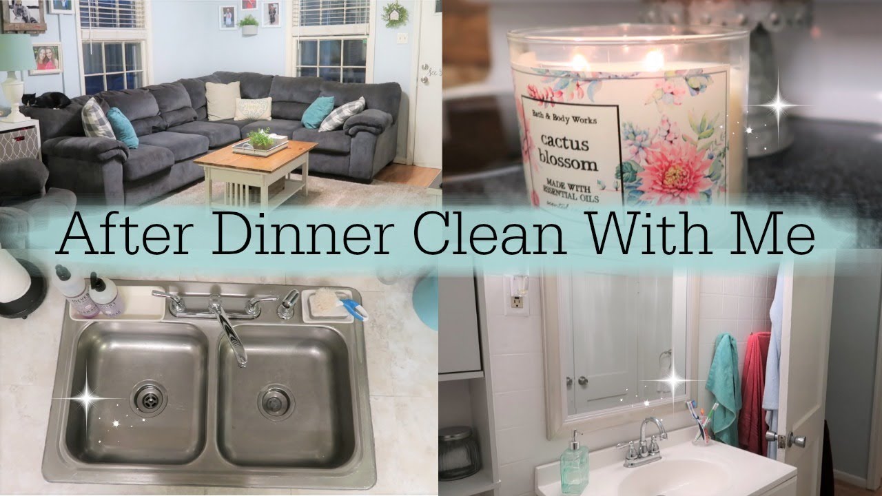 AFTER DINNER CLEAN WITH ME / CLEANING MOTIVATION / EVENING CLEAN WITH ME